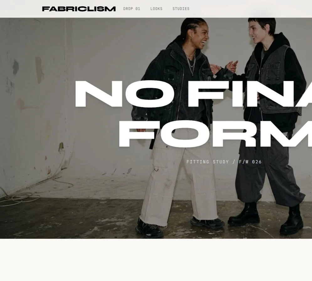 Fabriclism NO FINAL FORM full-bleed campaign interruption